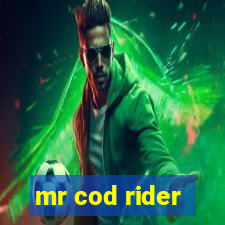 mr cod rider