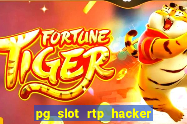 pg slot rtp hacker em português