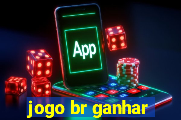 jogo br ganhar