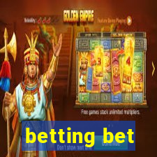 betting bet