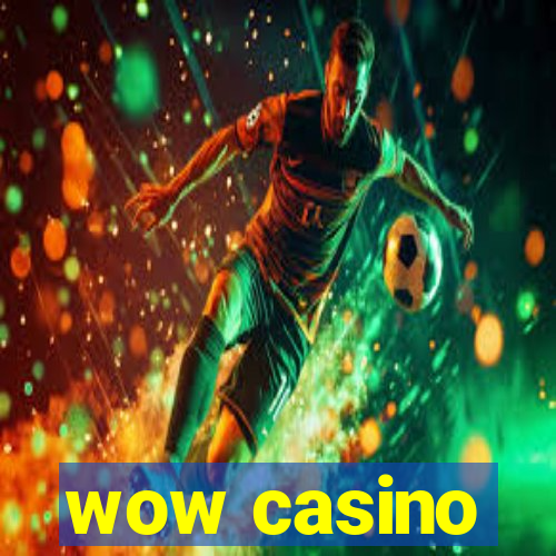 wow casino