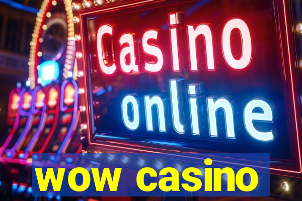 wow casino