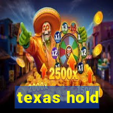 texas hold