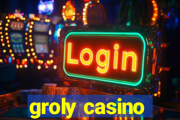 groly casino