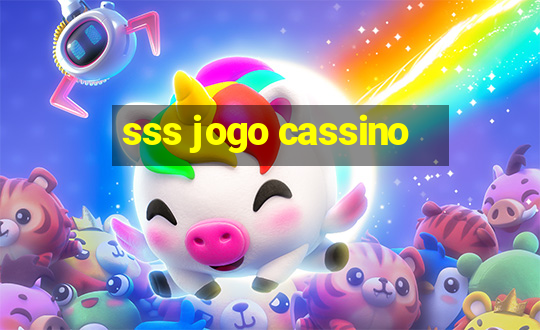 sss jogo cassino