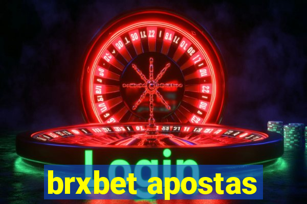 brxbet apostas