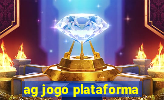 ag jogo plataforma