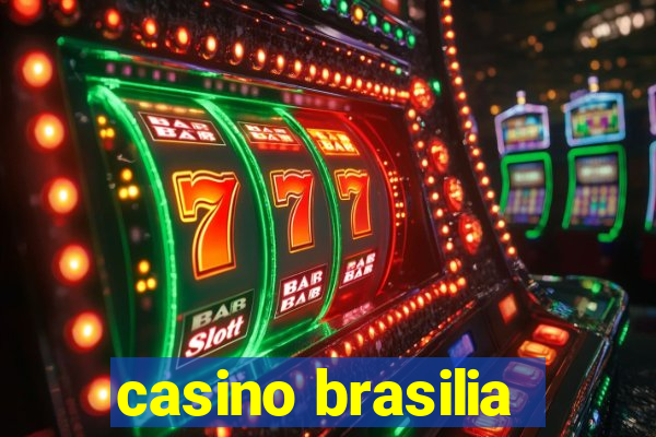 casino brasilia