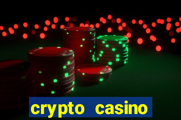 crypto casino instant withdrawal