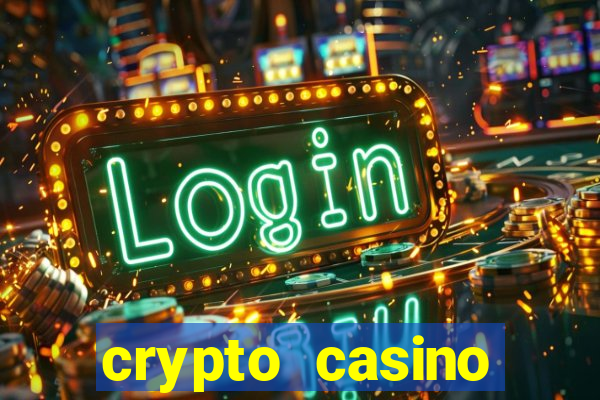 crypto casino instant withdrawal