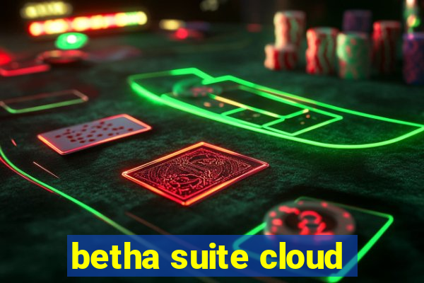 betha suite cloud