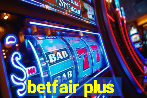 betfair plus