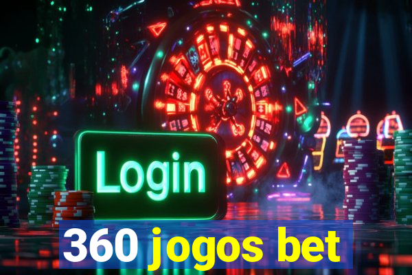 360 jogos bet