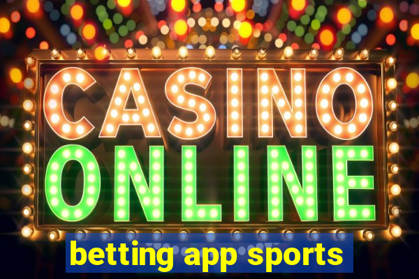 betting app sports