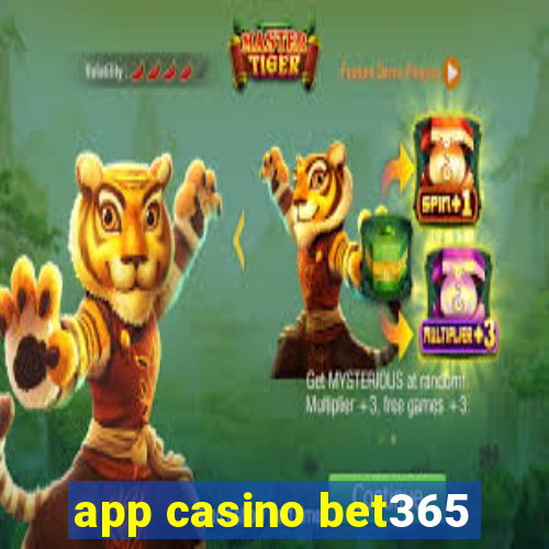 app casino bet365