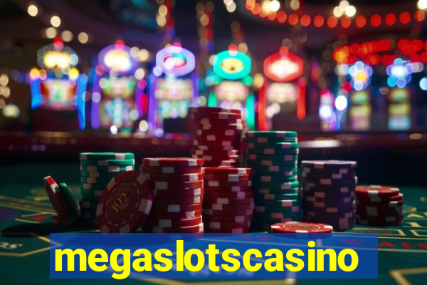 megaslotscasino