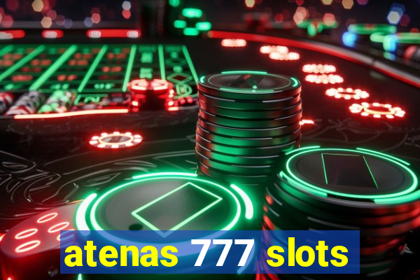 atenas 777 slots