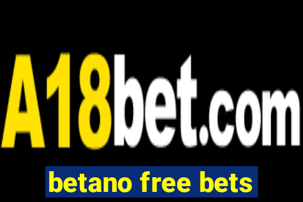 betano free bets