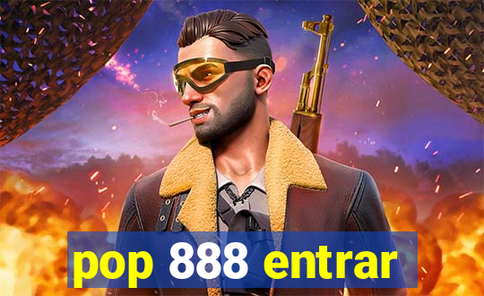 pop 888 entrar