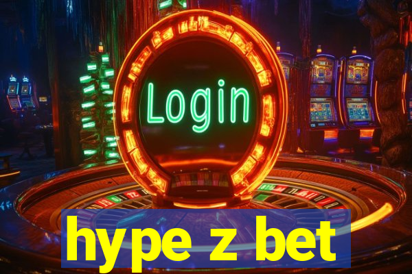 hype z bet