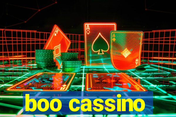 boo cassino