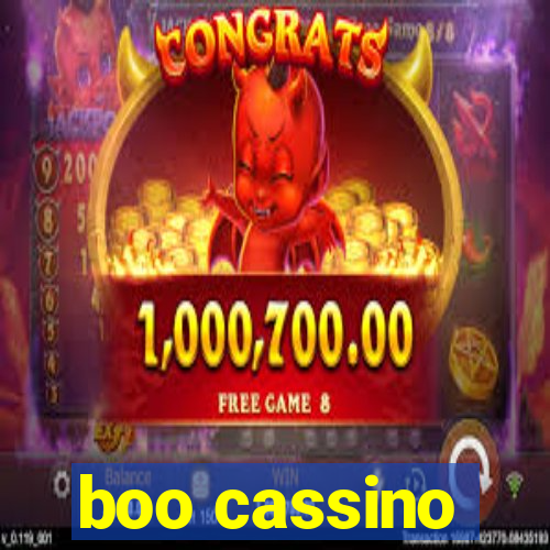 boo cassino