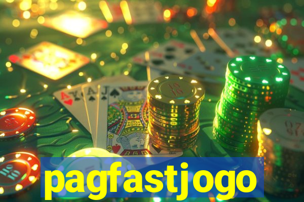 pagfastjogo