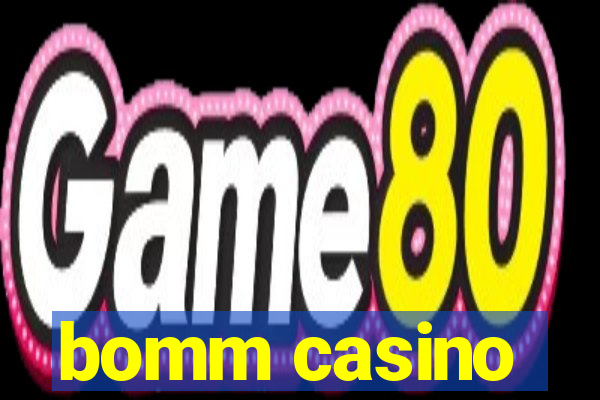 bomm casino