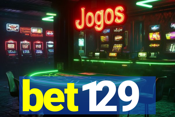 bet129