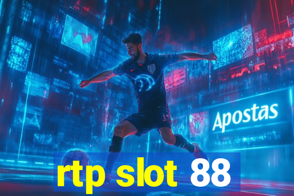 rtp slot 88