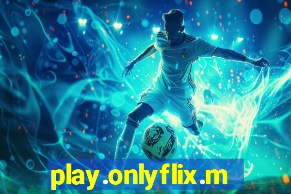 play.onlyflix.me/login