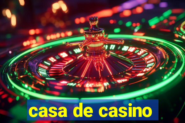 casa de casino