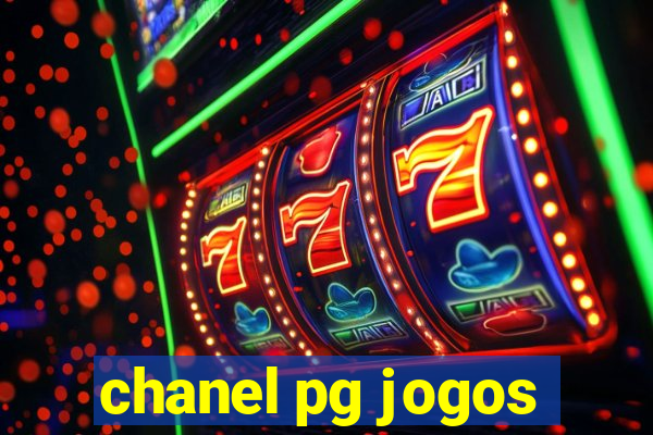 chanel pg jogos