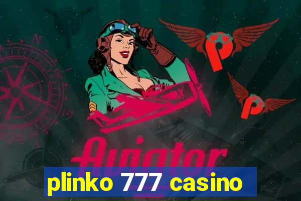 plinko 777 casino