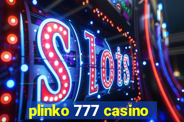 plinko 777 casino