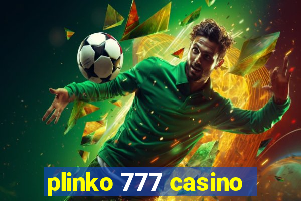 plinko 777 casino