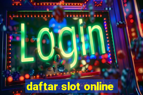 daftar slot online