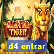 d4 entrar