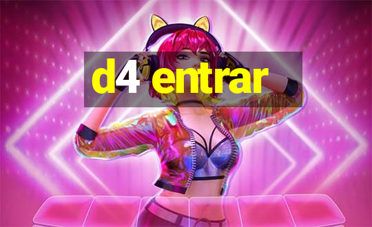 d4 entrar