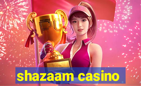 shazaam casino