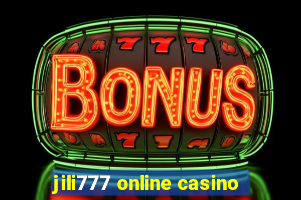 jili777 online casino