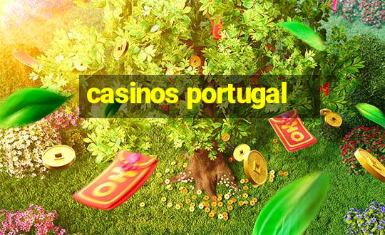 casinos portugal