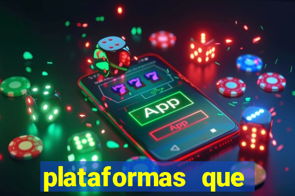 plataformas que d谩 b么nus