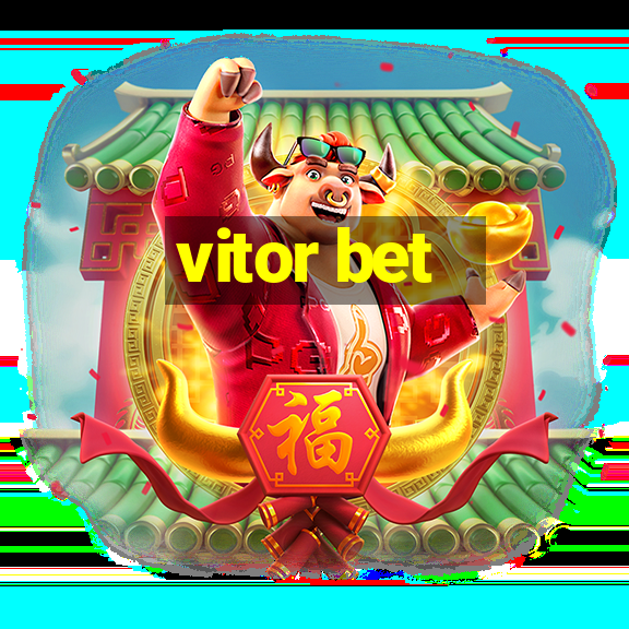 vitor bet