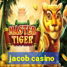 jacob casino