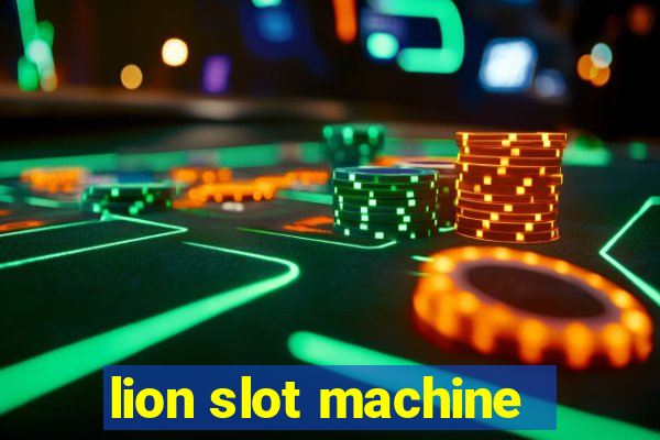 lion slot machine