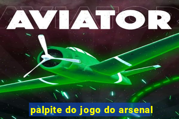 palpite do jogo do arsenal