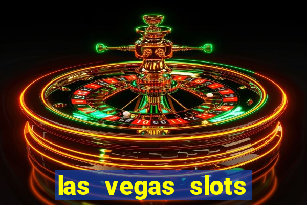 las vegas slots games free online