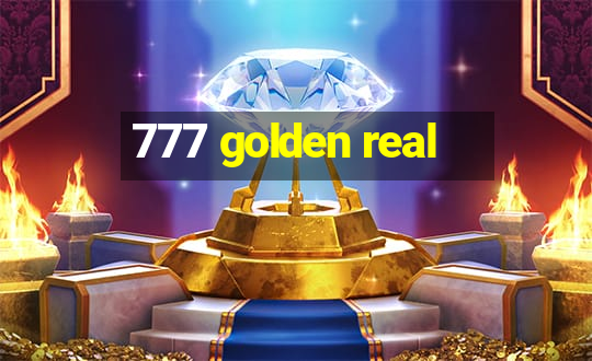 777 golden real