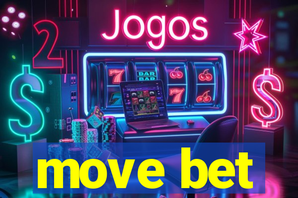 move bet